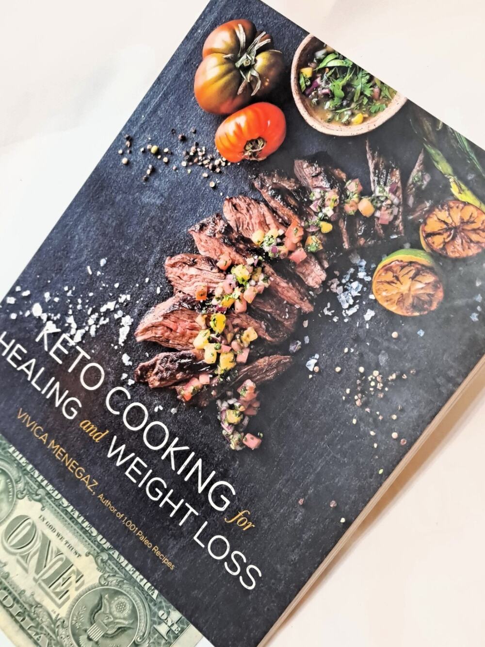 Keto Cooking for Healing and Weight Loss by Vivica Menegaz (2021 Trade PB)